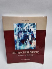 The Practical Skeptic: Readings in Sociology by Lisa J. McIntyre
