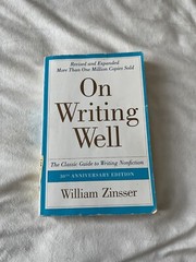 On Writing Well: The Classic Guide to Writing Nonfiction