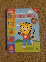 Good Grades Preschool 320 Page Workbook – Ages 3 to 5