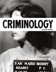 Criminology (2nd Edition) (The Justice Series) – paperback Schmalleger, Fran…
