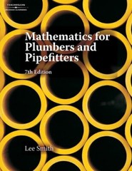 Mathematics for Plumbers and Pipefitters by Lee Smith
