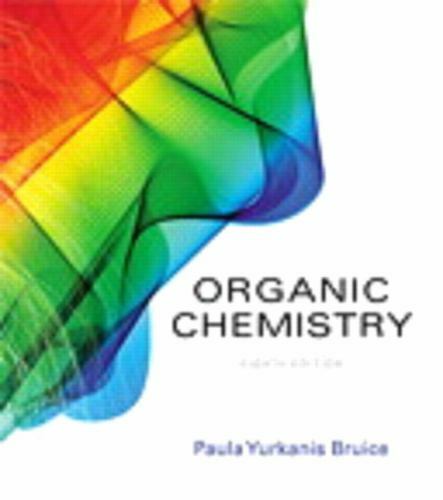 Student Study Guide and Solutions Manual for Organic Chemistry, Bruice, Paula, G