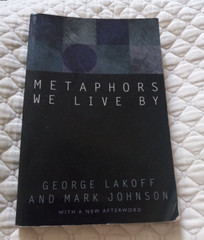 Metaphors We Live By by George Lakoff and Mark Johnson