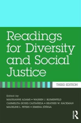 Readings for Diversity and Social Justice – Paperback By Adams, Maurianne – GOOD