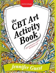 The CBT Art Activity Book: 100 illustrated handouts for creative therapeutic…