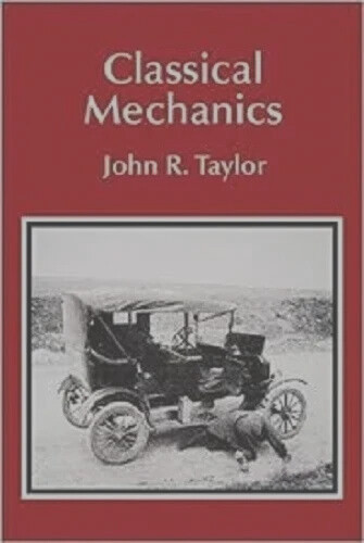 Classical Mechanics by John R. Taylor 2004 New Stock Fast Shipping USA Stock