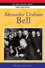 Alexander Graham Bell: Heinle Reading Library, Academic Content Collection: …