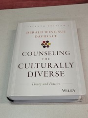 Counseling the Culturally Diverse: – Hardcover Book, by Sue Derald Wing