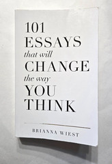 101 Essays that will Change the Way You Think