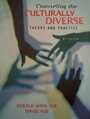 Counseling the Culturally Diverse: Theory and Practice by Derald Wing Sue