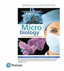 Microbiology : Basic and Clinical Principles, Books a la Carte Ed