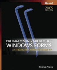 Programming Microsoft® Windows® Forms by Charles Petzold