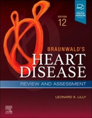 Companion to Braunwald’s Heart Disease Ser.: Braunwald’s Heart Disease Review…