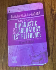 Mosby’s® Diagnostic and Laboratory Test Reference by Timothy J. Pagana, Kathleen
