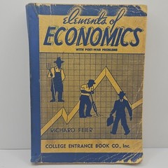 Elements Of Economics College Entrance Book Paperback 1950