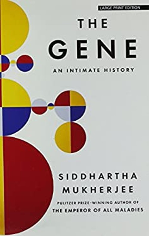 The Gene : An Intimate History Hardcover Siddhartha Mukherjee