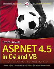 PROFESSIONAL ASP.NET 4.5 IN C# AND VB By Jason N. Gaylord & Christian Wenz