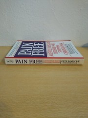 Pain Free : A Revolutionary Method for Stopping Chronic Pain by Roger…