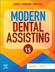 Modern Dental Assisting by Debbie S. Robinson Hardcover Book