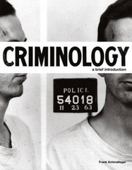 Criminology: A Brief Introduction – Paperback By Frank Schmalleger – GOOD
