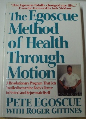 The Egoscue Method of Health Through Motion: A Re… by Gittines, Roger Hardback
