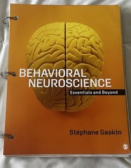 Behavioral Neuroscience: Essentials and Beyond Stephane Gaskin (2020, Paperback)
