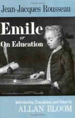 Emile: Or On Education – Paperback, by Jean-Jacques Rousseau – Acceptable