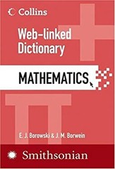 Mathematics : Web-Linked Dictionary Perfect J. M., Borowski, E. J