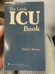 The Little ICU Book by Paul L. Marino & Kenneth M. Sutin