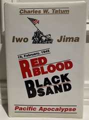 SIGNED Charles W. “Chuck” Tatum Iwo Jima Red Blood Black Sand HC Book Marines