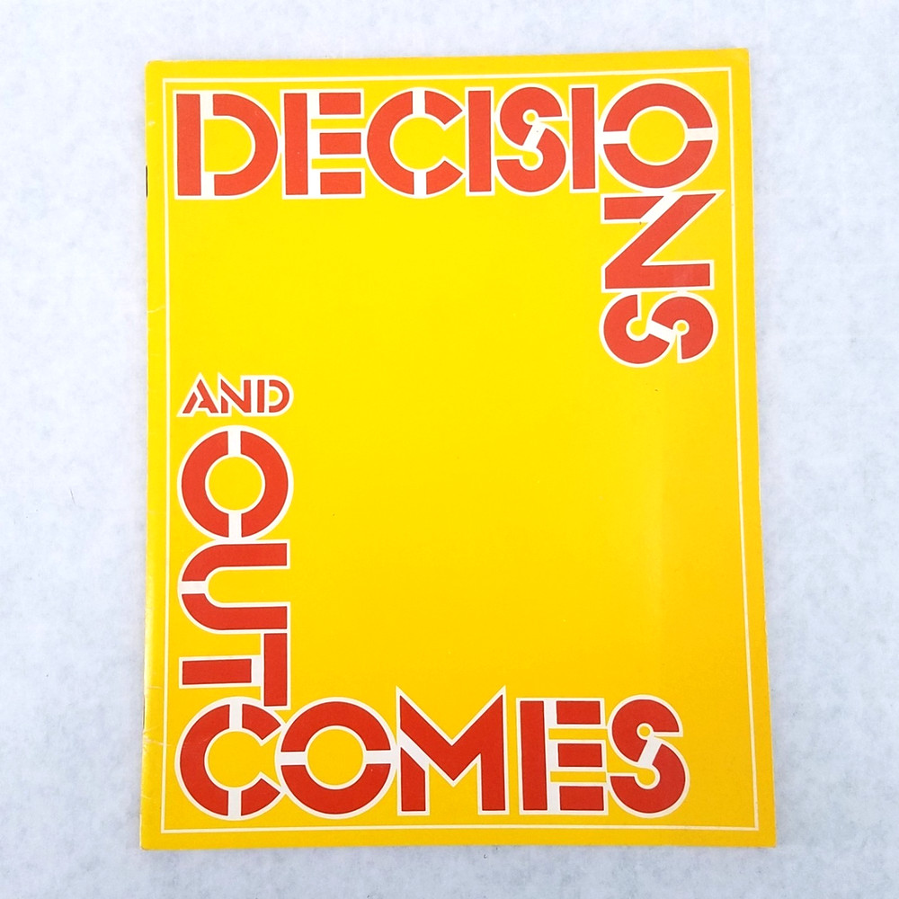 Decisions and Outcomes -1973 College Entrance Exam Board New York – NO MARKS