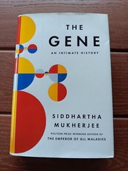 The Gene: An Intimate History – Mukherjee, Siddhartha – Good – hardcover