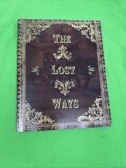 The Lost Ways 3rd Edition by Claude Davis Sr. Paperback Prepper Survival Skills