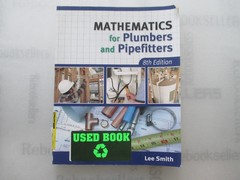 Mathematics for Plumbers and Pipefitters