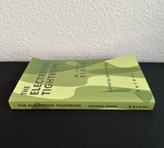 The Electrified Tightrope by Michael Eigen 2004 1st UK Paperback VG Condition