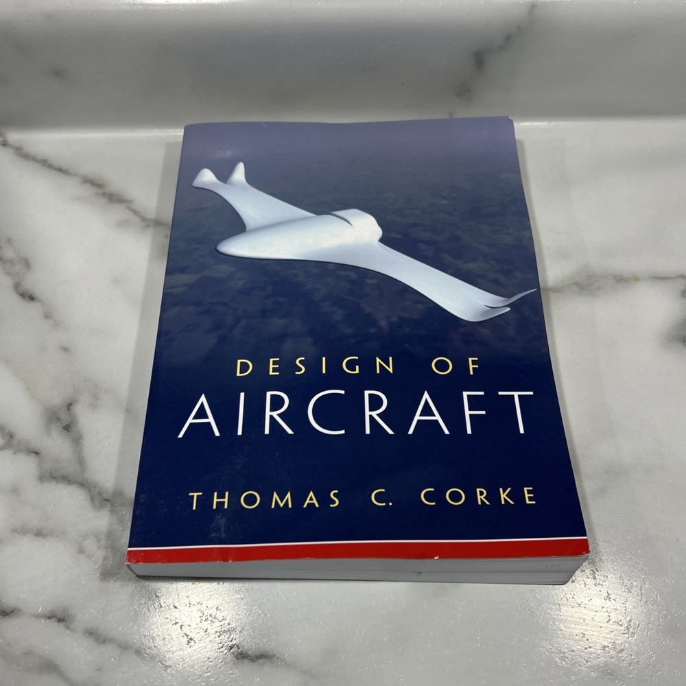 Design of Aircraft by Thomas Corke (English) Paperback Book “ Read Description”