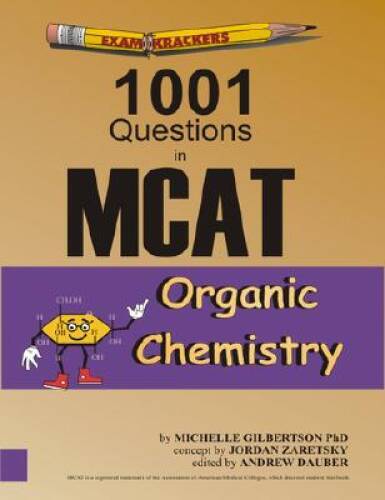Examkrackers: 1001 Questions in MCAT, Organic Chemistry – Paperback – GOOD