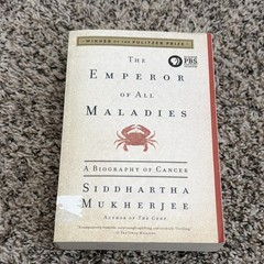Emperor of All Maladies : A Biography of Cancer by Siddhartha Mukherjee (2011)